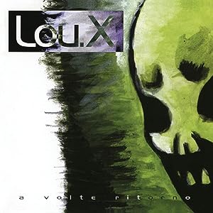 Lou X - A Volte Ritorno – Vinile Viola Numerato