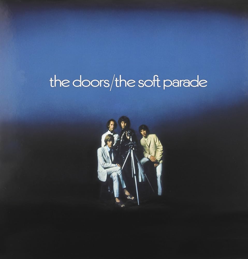 Doors - The Soft Parade