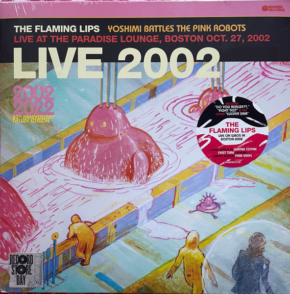 Flaming Lips - Yoshimi Battles The Pink Robots - Live At The Paradise Lounge, Boston Oct. 27, 2002 RSD 2023
