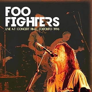 Foo Fighters - Live at Concert Hall, Toronto 1996 – Clear Vinyl Limited Edition
