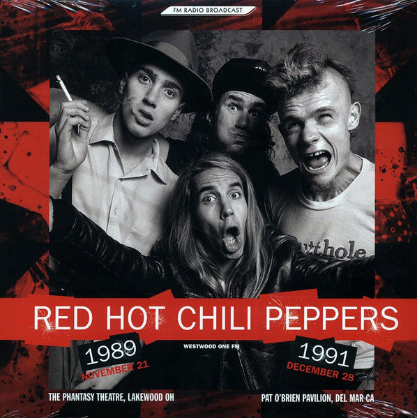 Red Hot Chilli Peppers - Westwood One Fm : November 21 1989 + December 28 1991