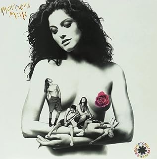 Red Hot Chilli Peppers - Mother's Milk
