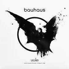 Bauhaus - ULU 80 – Live at University of London October 31, 1980