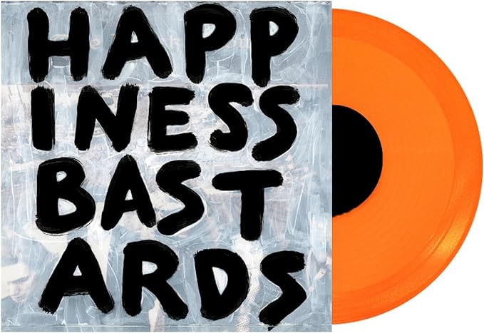Black Crowes - Happiness Bastards – Orange Vinyl Limited Edition