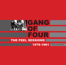 Gang of Four - The Peel Sessions 1979-1981