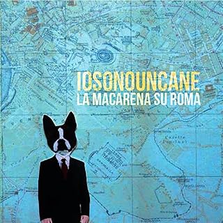 Iosonouncane - La Macarena Su Roma
