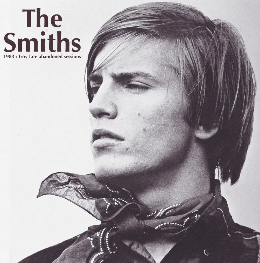 The Smiths - 1983: Troy Tate Abbandoned Sessions