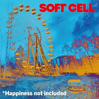 Soft Cell - Happiness Not Included