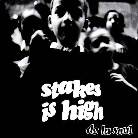 De La Soul - Stakes Is High – 2 LP