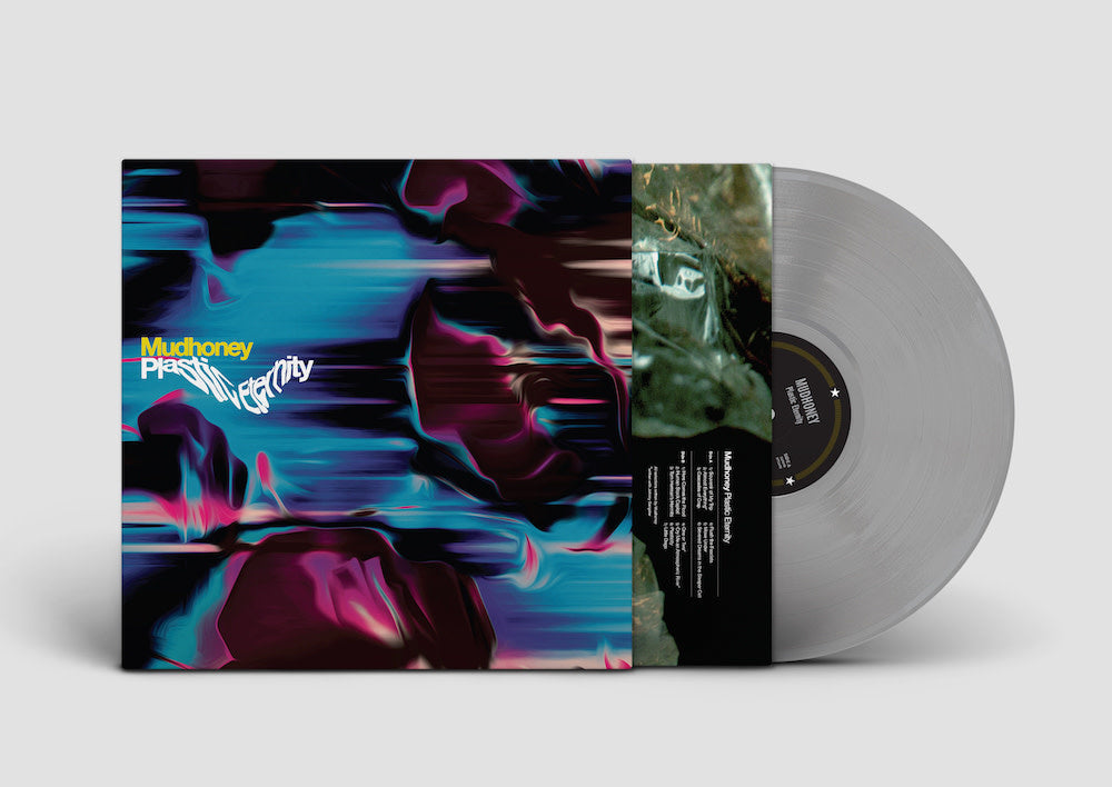 Mudhoney - Plastic Eternity – Silver Vinyl Loser Ltd. Ed.
