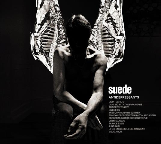 Suede - Antidepressants