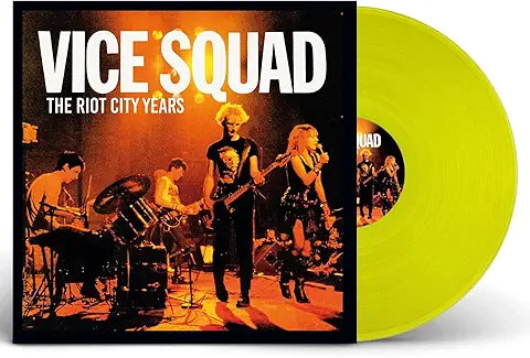 Vice Squad - The Riot City Years – Yellow Vinyl