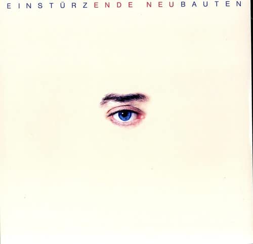 Einsturzende Neubauten - Ende Neu
