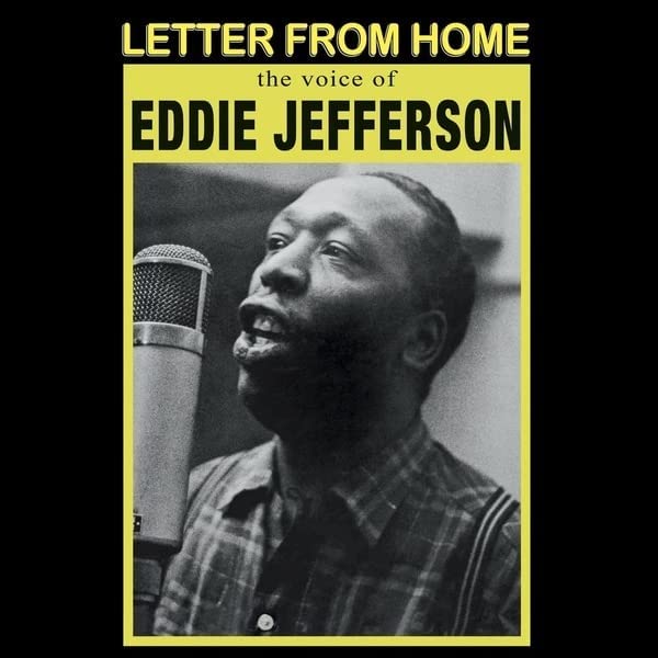 Eddie Jefferson - Letter from Home