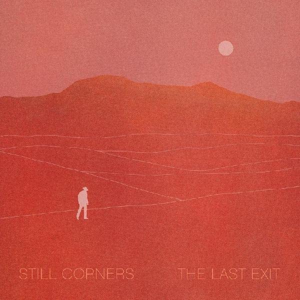 Stll Corners - Last Exit