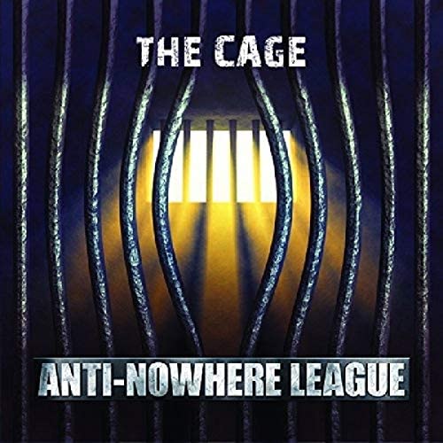Anti-Nowhere League - The Cage