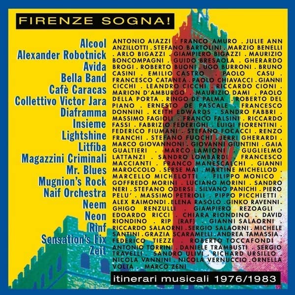 AA.VV. - Firenze Sogna! (Itinerari Musicali 1976/1983) – 2 LP