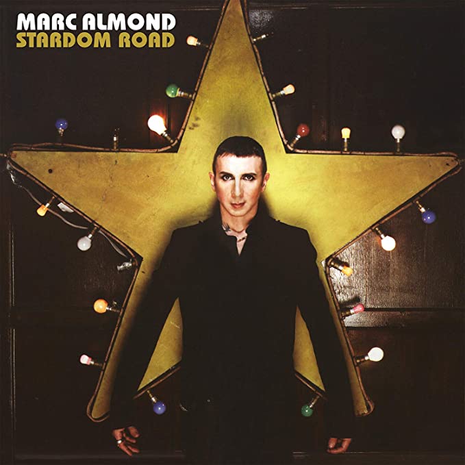 Marc Almond - Stardom Road – 1500cps Gold Vinyl