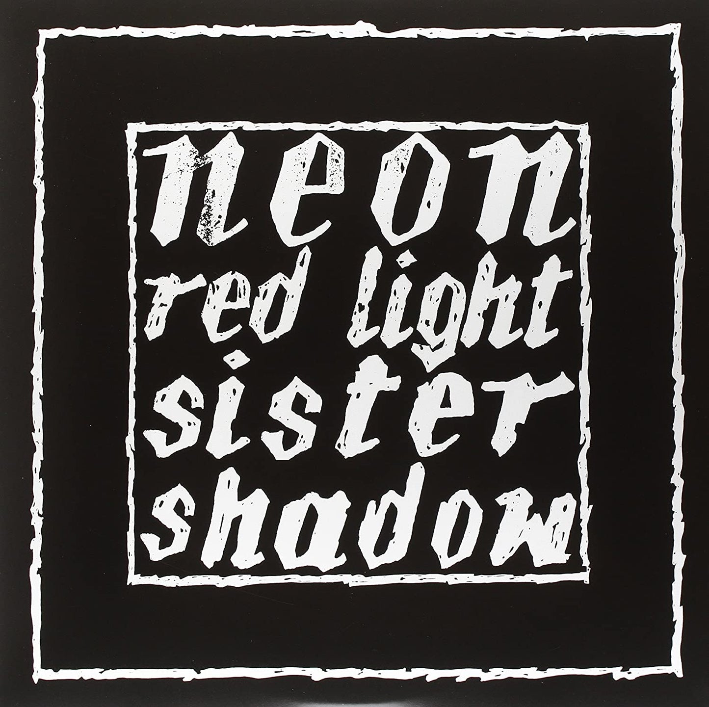 Neon - Red Light / Sister Shadow – 12” - 500 Copies Ltd. Ed.