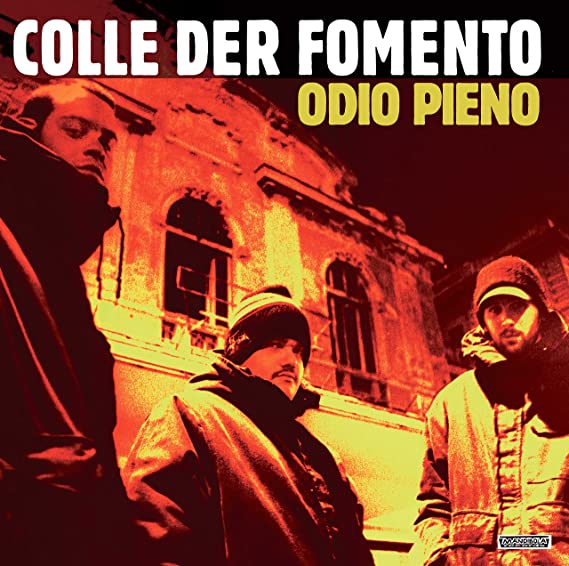 Colle Der Fomento - Odio Pieno – 2 LP + Poster