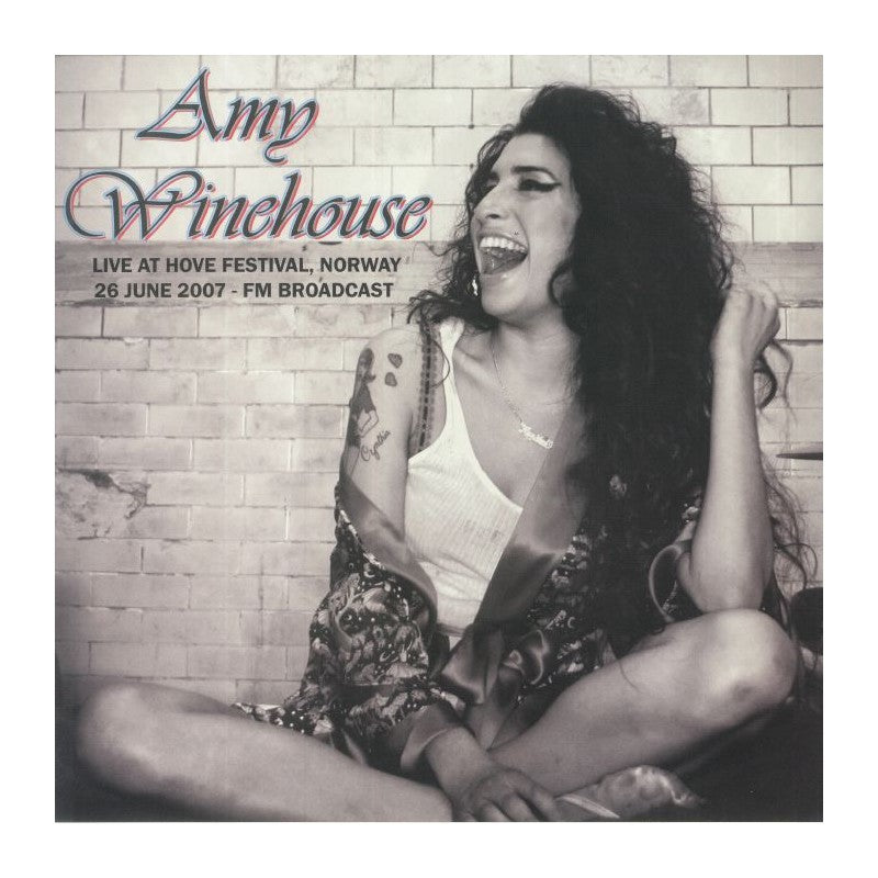 Amy Winehouse - Live At Hove Festival, Norway, 26 June 2007 - FM Broadcast