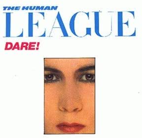 Human League - Dare!