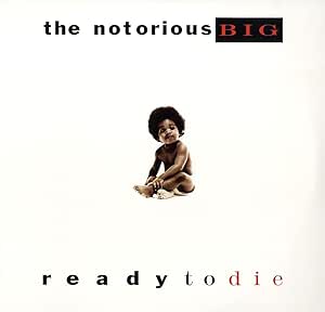 Notorious B.I.G. - Ready To Die – 2 LP