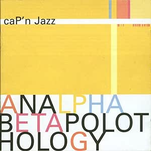 Cap'N Jazz - Analphabetapolothology – 2 LP