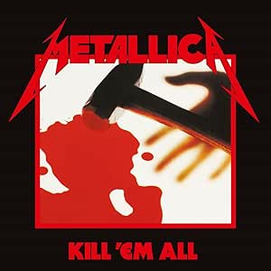 Metallica - Kill Em All