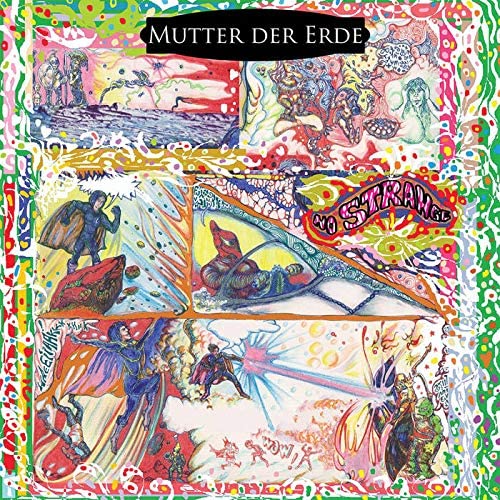No Strange - Mutter der Erde