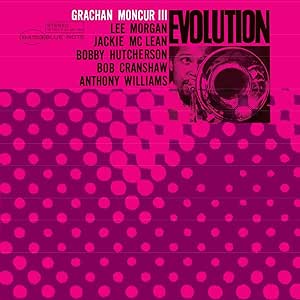 Grachan Moncur III - Evolution