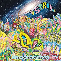 No Strange - ...e Continuerò ad esistere
