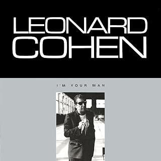 Leonard Cohen - I'm Your Man