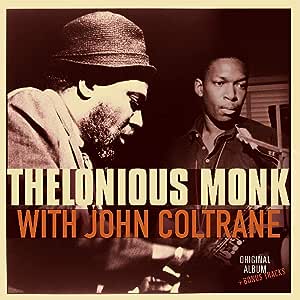 Thelonious Monk With John Coltrane - Thelonious Monk With John Coltrane