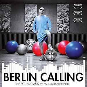 Paul Kalkbrenner - Berlin Calling (The Soundtrack) – 2 LP + Poster 10th Anniversary Edition