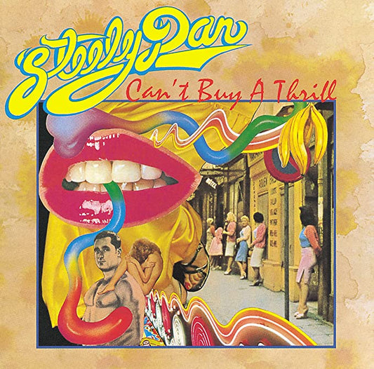 Steely Dan - Can’t Buy a Thrill