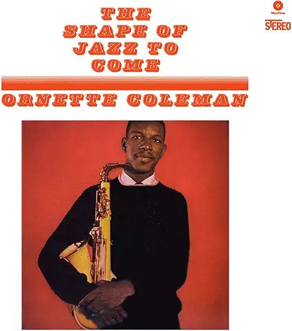 Ornette Coleman - Shape Of Jazz To Come