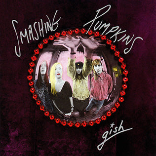 Smashing Pumpkins - Gish