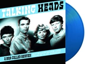 Talking Heads - A Bar Called Heaven – Blue Vinyl - Limited 300 copies