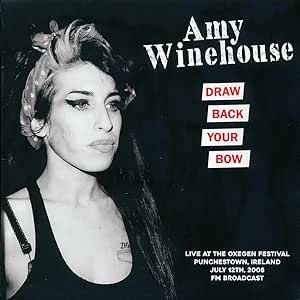 Amy Winehouse - Draw Back Your Bone: Live At Oxegen Festival. Punchestown Ireland. 12Th July. 2008