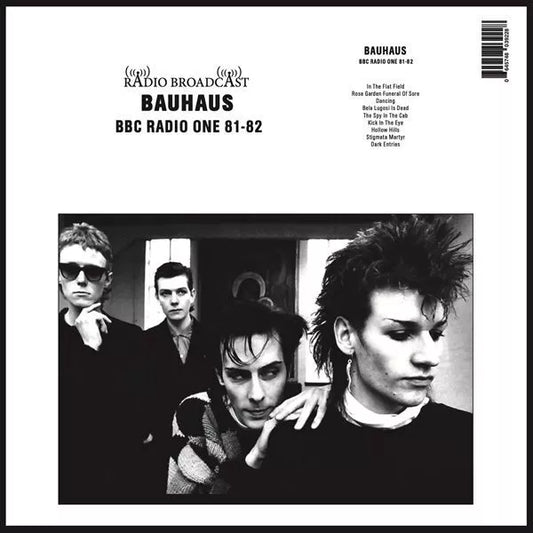 Bauhaus - BBC Radio One 81-81