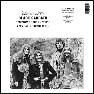 Black Sabbath - Symptom Of The Universe - 70s Radio Broadcasts