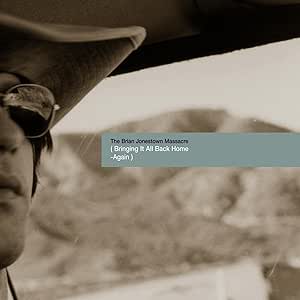 Brian Jonestown Massacre - Bringing It All Back Home – Again