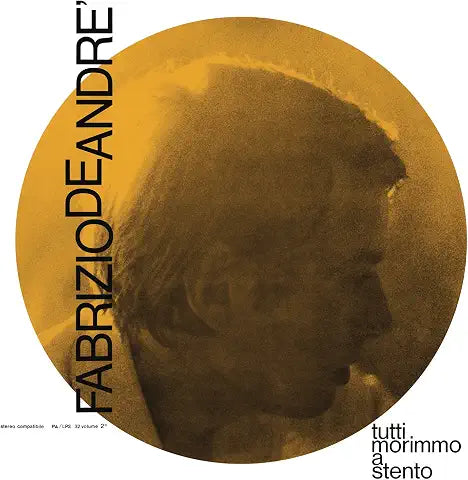 Fabrizio De André - Tutti Morimmo A Stento