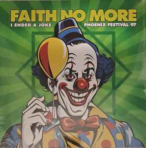 Faith No More - I Ended a Joke – Phoenix Festival 97 Fm Broadcast