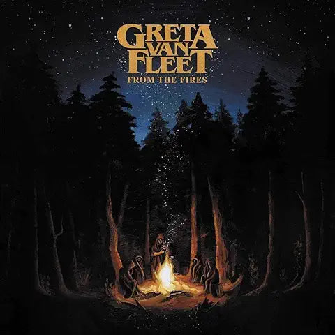 Greta Van Fleet - From the Fires