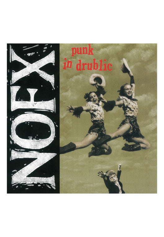 NOFX - Punk in Drublic