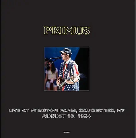 Primus - Live At Winston Farm, Saugerties, NY, August 13, 1994