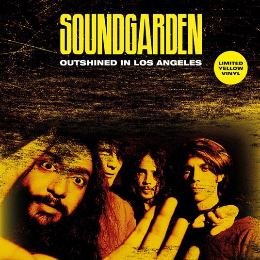 Soundgarden - Outshined in Los Angeles – Yellow Vinyl Limited Edition