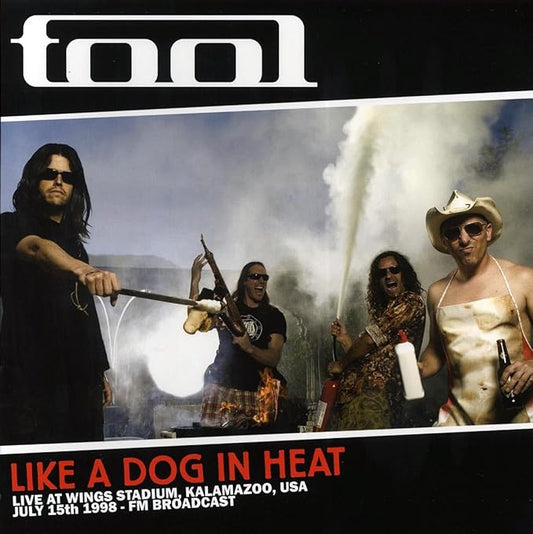 Tool - Like A Dog In Heat - Live At Wings Stadium, Kalamazoo, USA, July 15th 1998 - FM Broadcast – Limited 500 copies